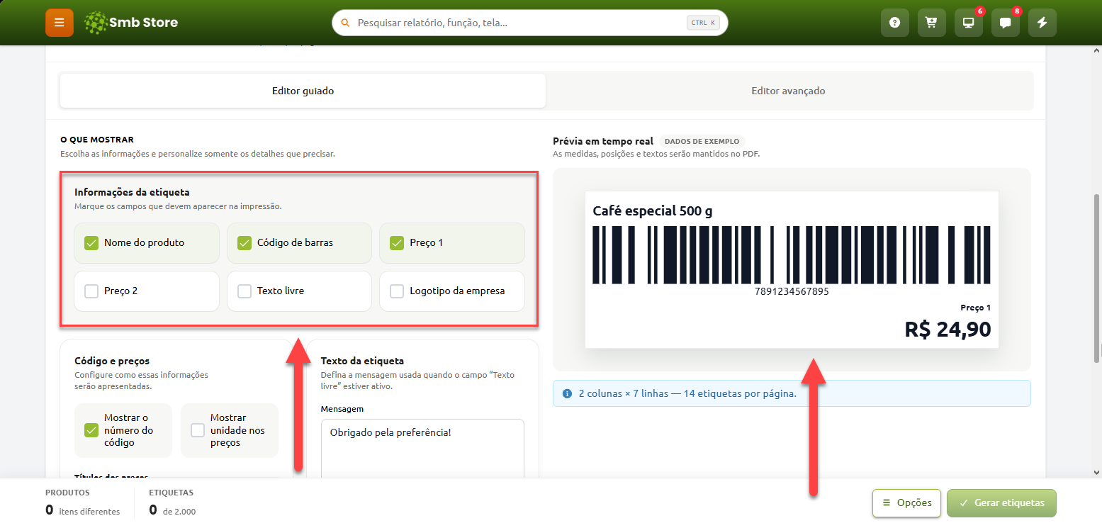 Tela do editor de etiquetas do sistema Smb Store destacando a seleção dos campos que devem ser exibidos na impressão e a prévia em tempo real da etiqueta com nome do produto, código de barras e preço.
