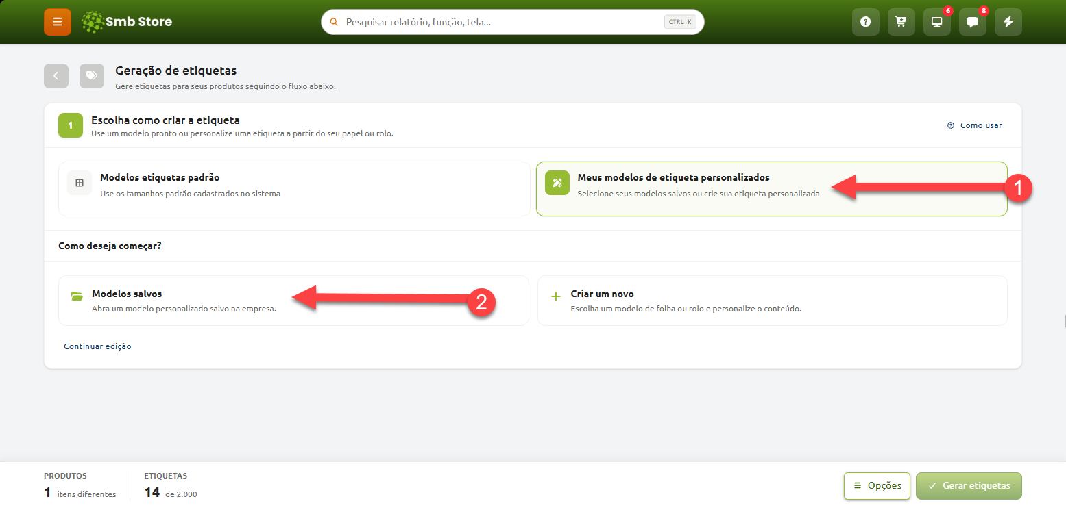 Tela de geração de etiquetas do sistema Smb Store com instruções numeradas, indicando primeiro a seleção de "Meus modelos de etiqueta personalizados" e, em seguida, a opção "Modelos salvos".