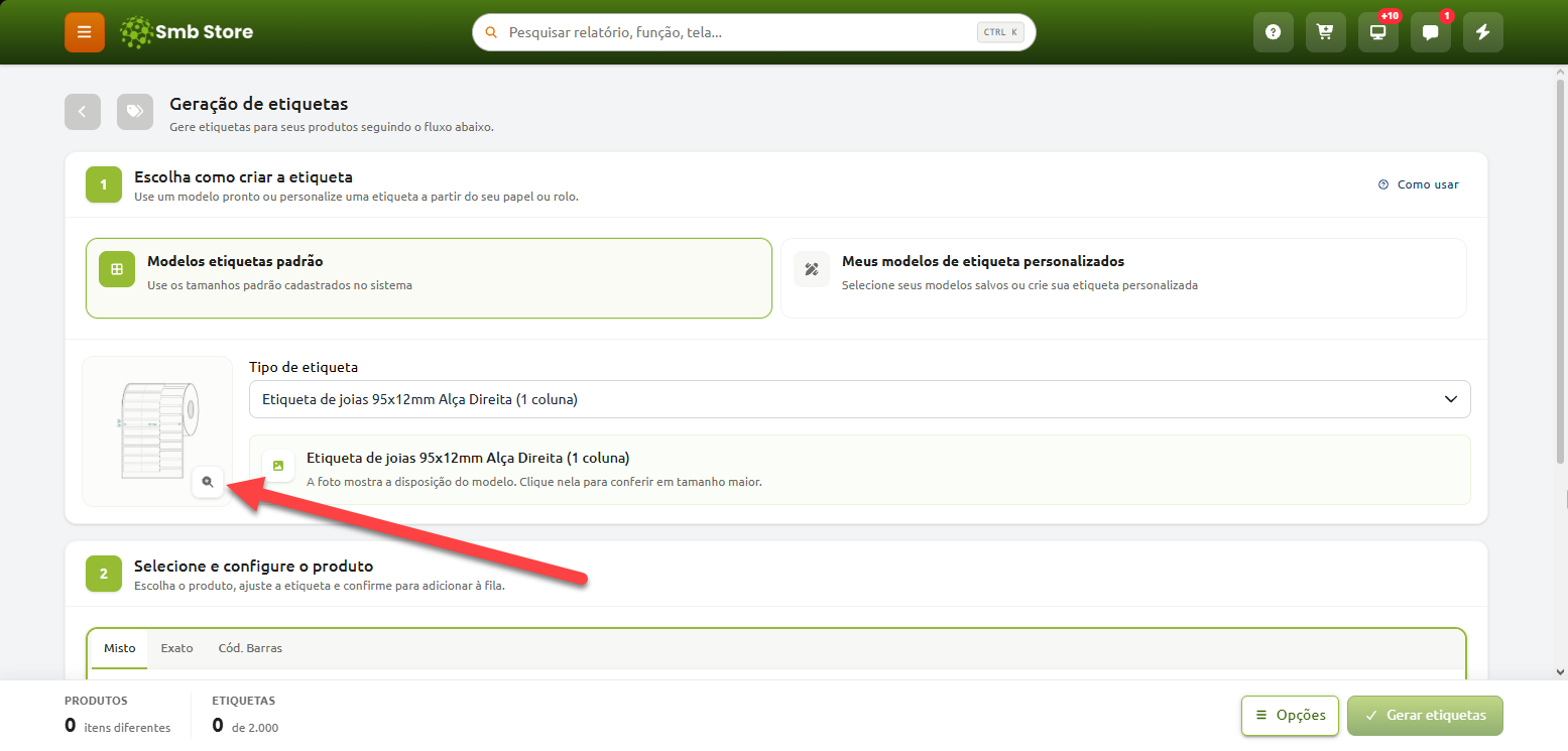 Tela de geração de etiquetas no Smb Store, com indicação por seta para o botão de visualização ampliada do modelo de etiqueta de joias selecionado.
