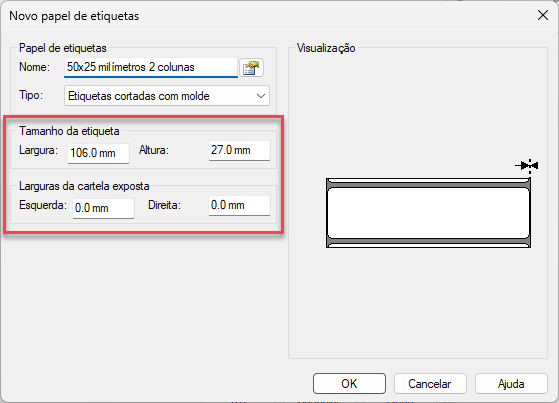 Janela de configuração de novo papel de etiquetas com campos em destaque para definir o tamanho da etiqueta, preenchido com 106,0 mm de largura e 27,0 mm de altura, e as larguras da cartela exposta com 0,0 mm em ambos os lados.