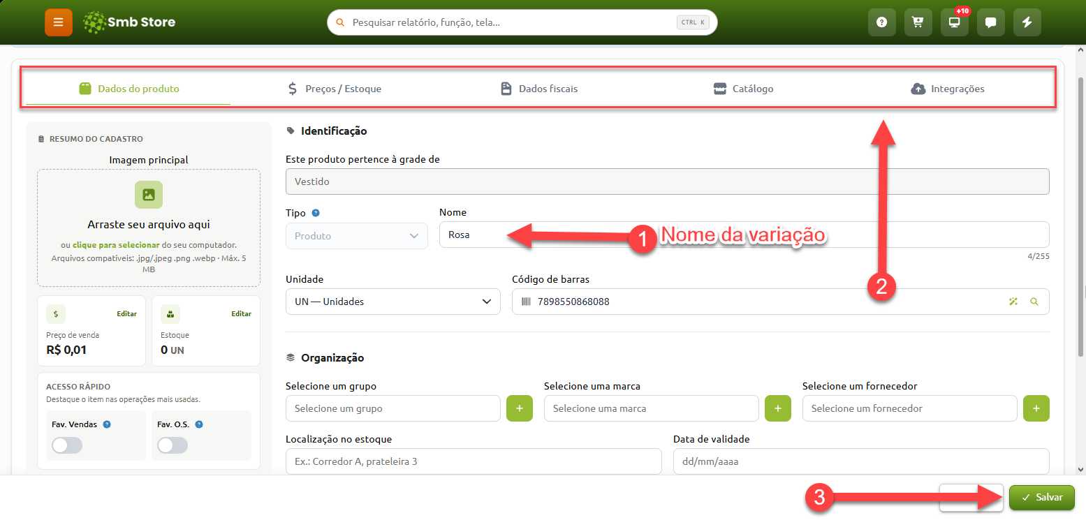 Tela de cadastro e edição de produtos no SMB Store, com instruções destacando o preenchimento do nome da variação no campo Nome, a navegação pelas abas superiores de dados do produto e o botão Salvar no canto inferior direito.