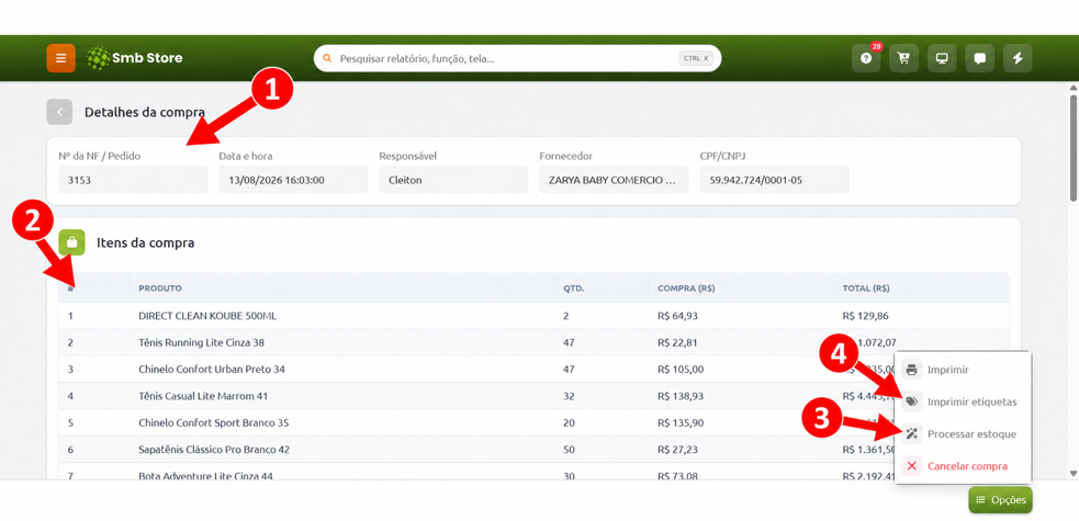 Tela de detalhes da compra no sistema Smb Store, exibindo informações gerais do pedido e fornecedor, listagem dos itens com quantidades e valores, e menu de opções com destaque para as ações de processar estoque e imprimir etiquetas.
