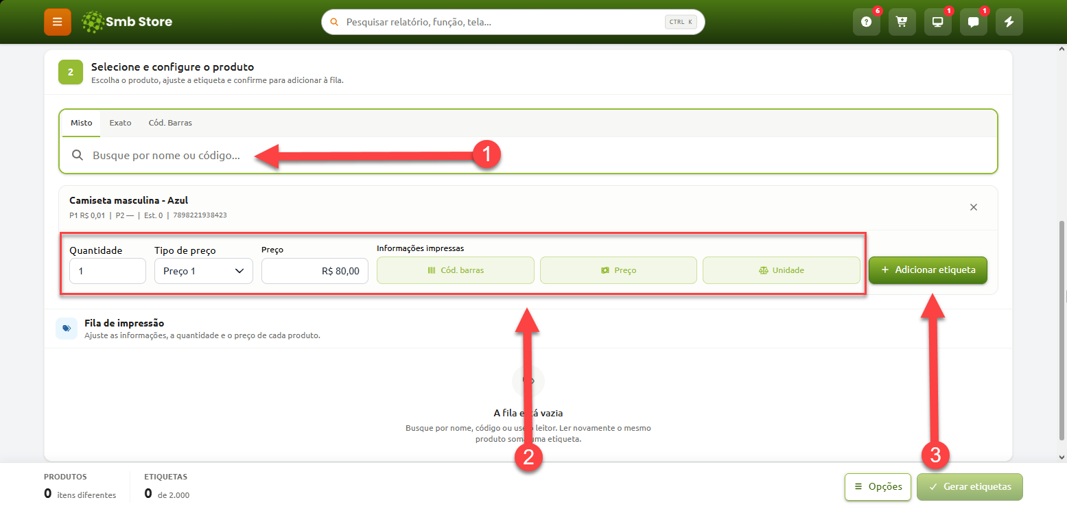Tela de seleção e configuração de produtos para impressão de etiquetas no sistema Smb Store, indicando o fluxo numerado com a busca do item pelo nome ou código, o ajuste de quantidade, preço e informações a serem impressas, e o botão para adicionar a etiqueta à fila.