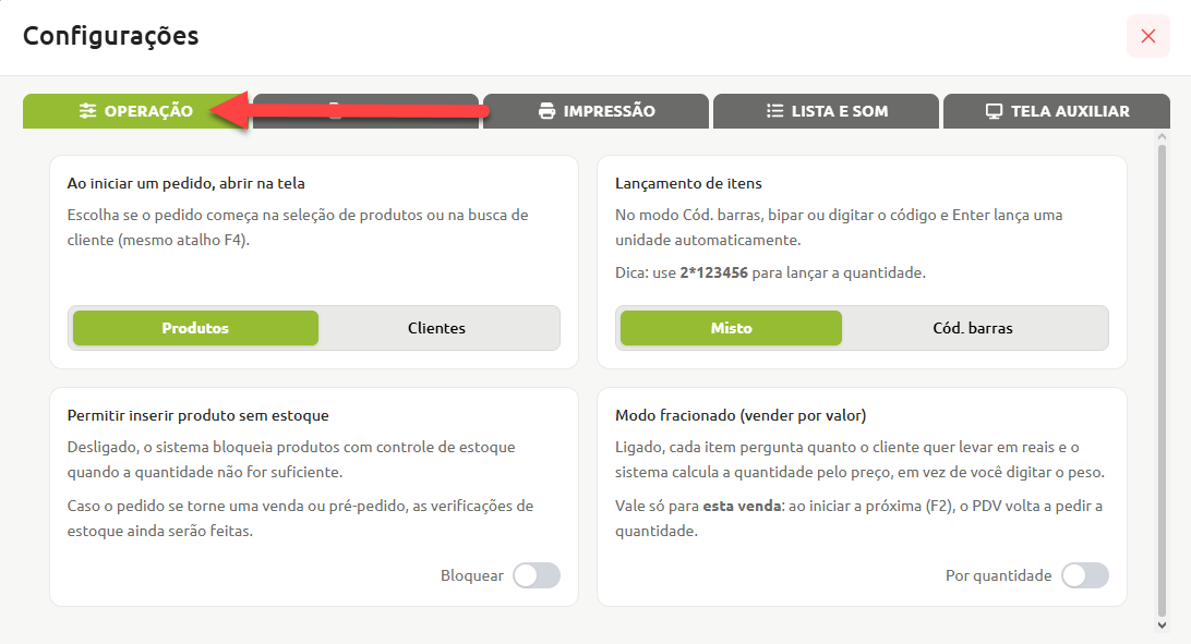 Tela de configurações do sistema com a aba Operação selecionada, exibindo opções de abertura de pedido por produtos ou clientes, lançamento de itens em modo misto ou código de barras, bloqueio de produtos sem estoque e venda no modo fracionado.