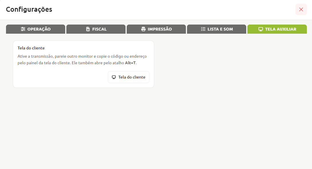 Aba de tela auxiliar nas configurações do sistema, com instruções e botão para abrir a tela do cliente e parear outro monitor.