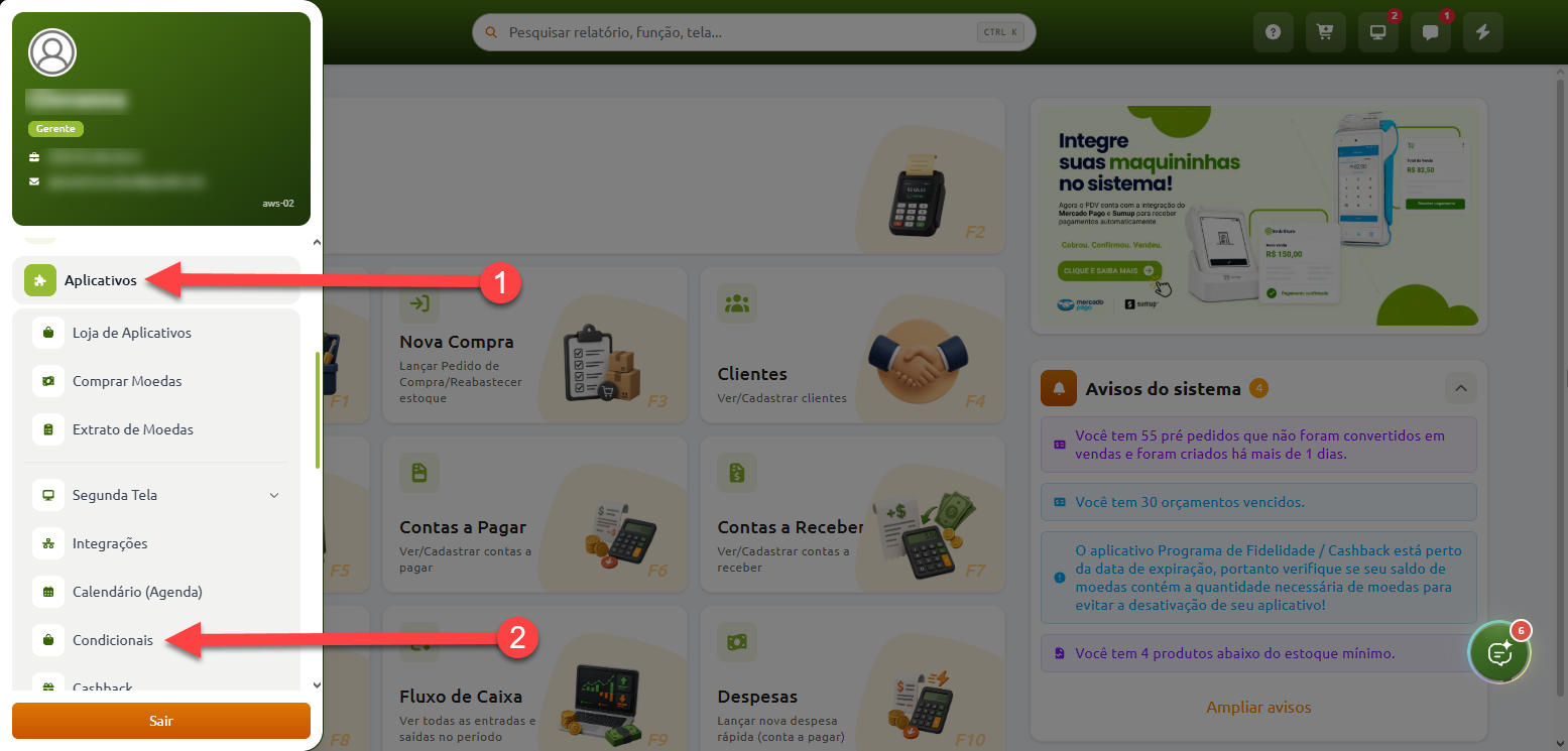 Painel do sistema com o menu lateral aberto, destacando a sequência para acessar a opção "Condicionais": o passo 1 indica a seção "Aplicativos" e o passo 2 aponta para o item "Condicionais".
