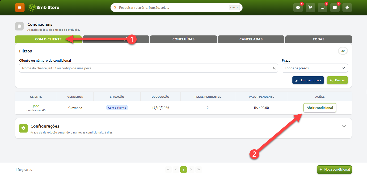 Tela de gerenciamento de condicionais no Smb Store, com a aba "Com o cliente" selecionada no passo 1 e a lista exibindo um registro de condicional com o botão "Abrir condicional" indicado no passo 2.