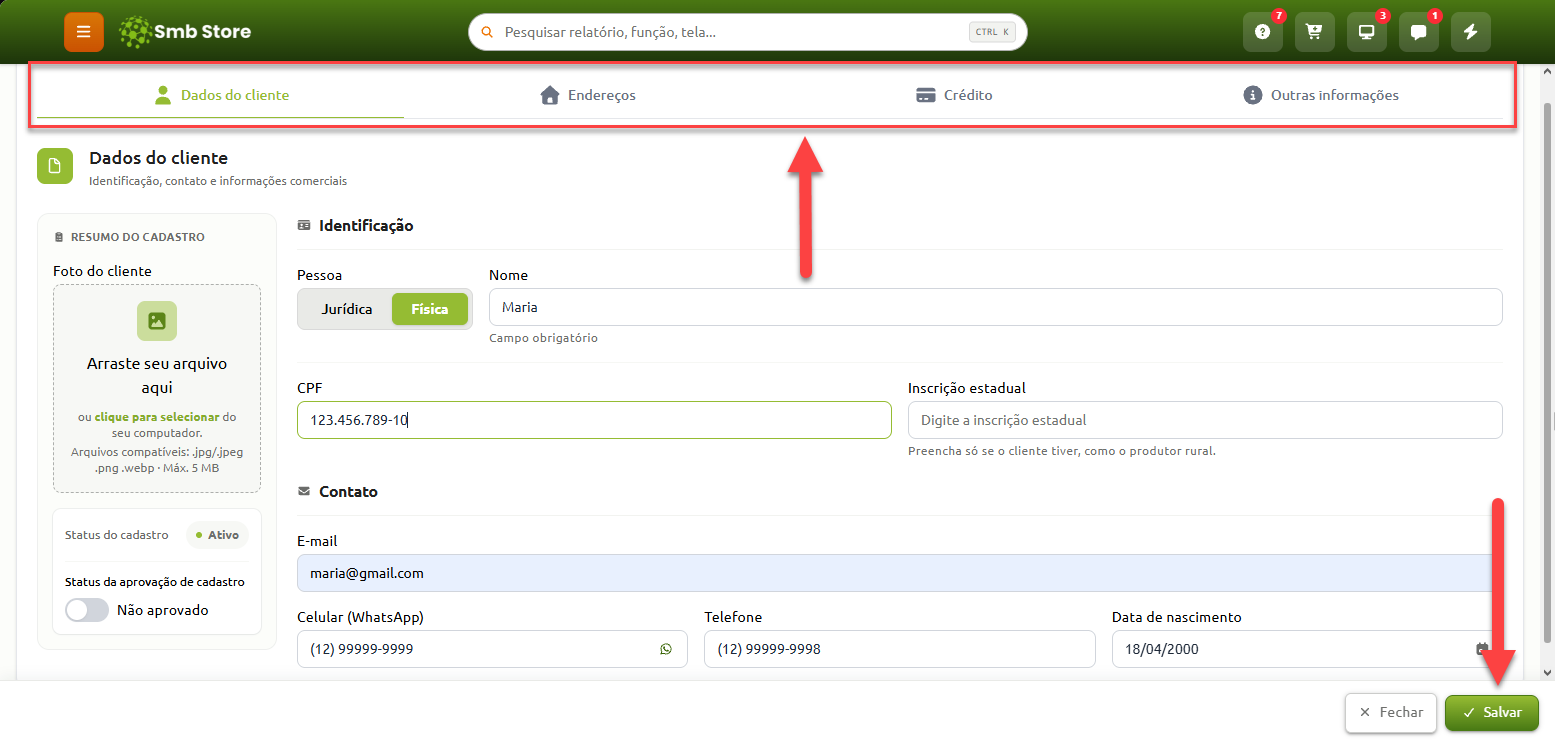 Tela de cadastro de cliente no Smb Store, destacando as abas de navegação superiores (Dados do cliente, Endereços, Crédito e Outras informações) e o botão Salvar no canto inferior direito.