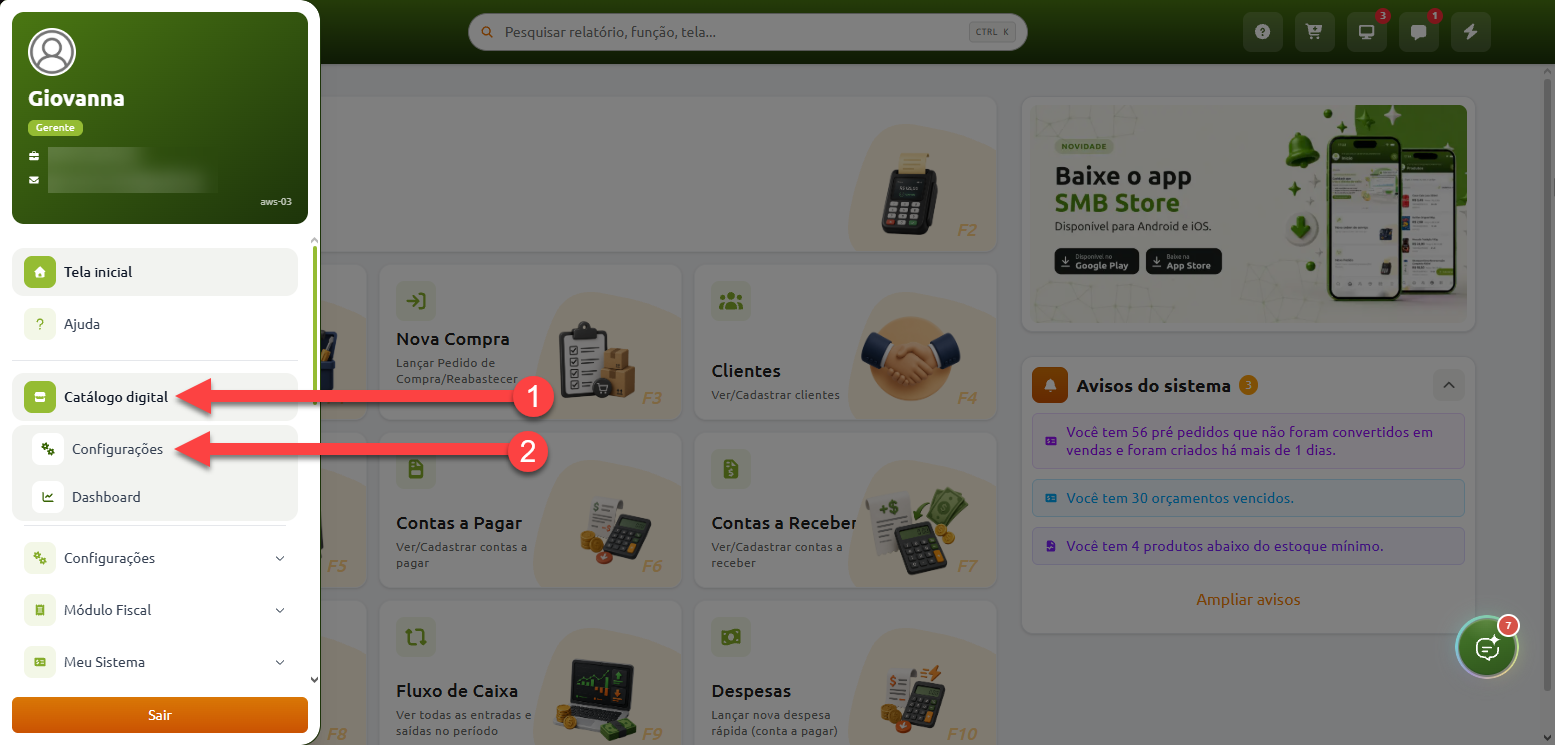 Tela inicial do sistema com o menu lateral aberto, destacando a sequência de passos pelas opções "Catálogo digital" e "Configurações".